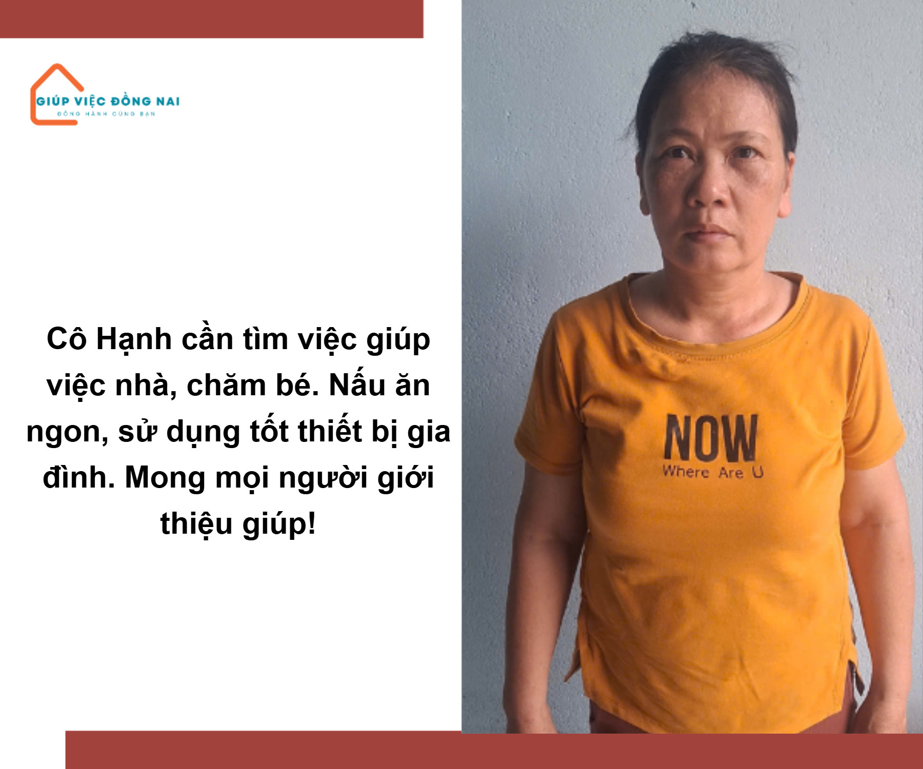 Chị ĐẶNG THỊ MỸ HẠNH, sinh năm 1972, quê Bình Định cần tìm việc